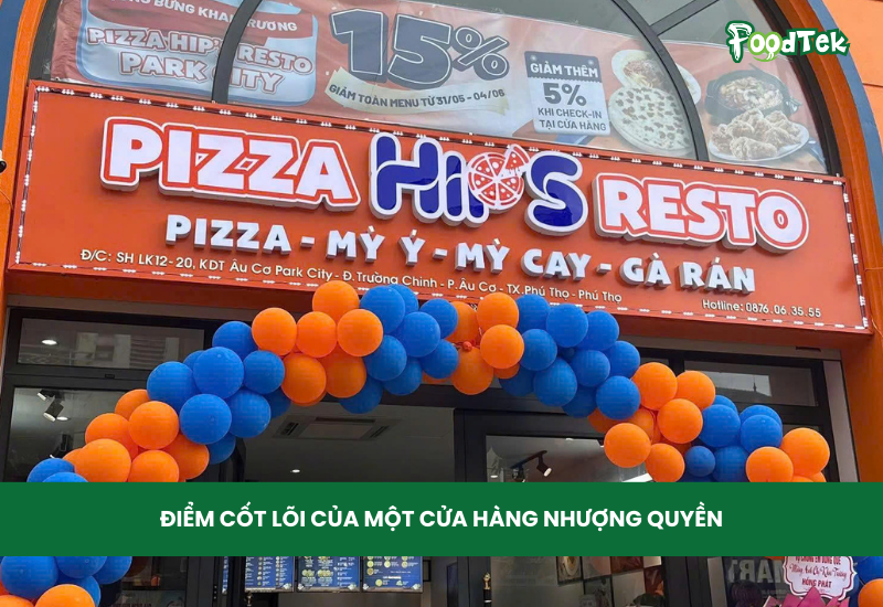 Điểm cốt lõi của 1 cửa hàng nhượng quyền